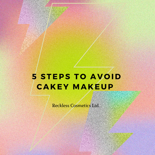 5 Steps to avoid cakey makeup during the heat